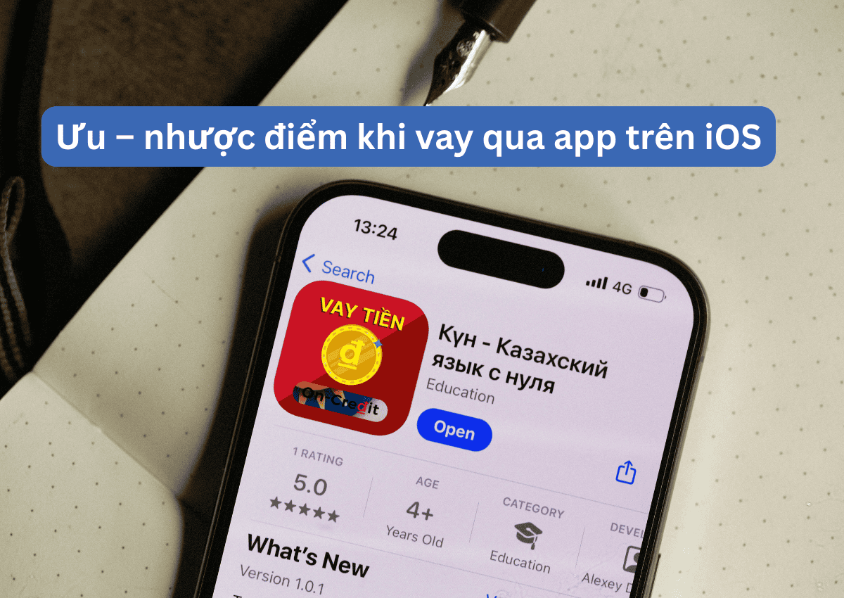 Ưu – nhược điểm khi vay qua app trên iOS