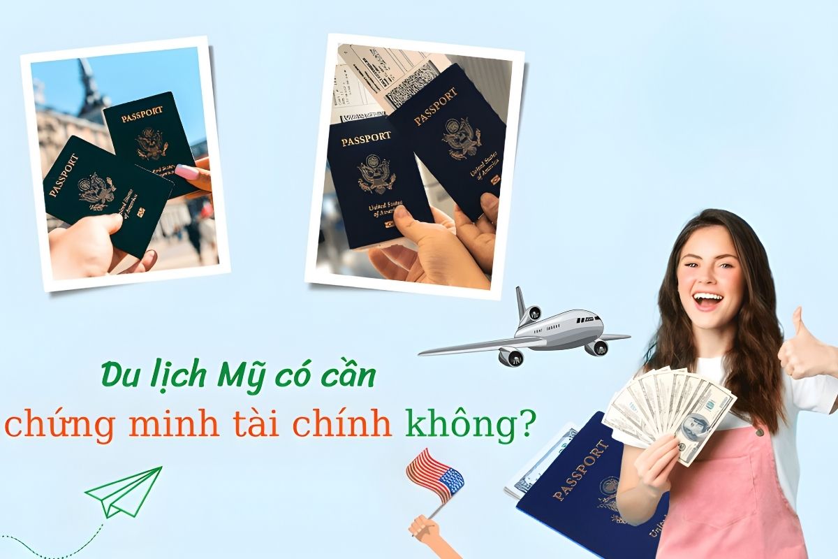 Hiểu đúng vai trò của chứng minh tài chính khi xin visa mỹ